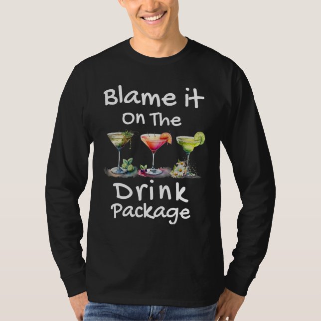 Blame It On The Drink Package T Shirt (Framsida)