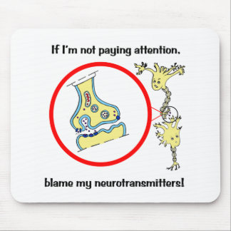 Blame Neurotransmitters Mousepad Musmatta