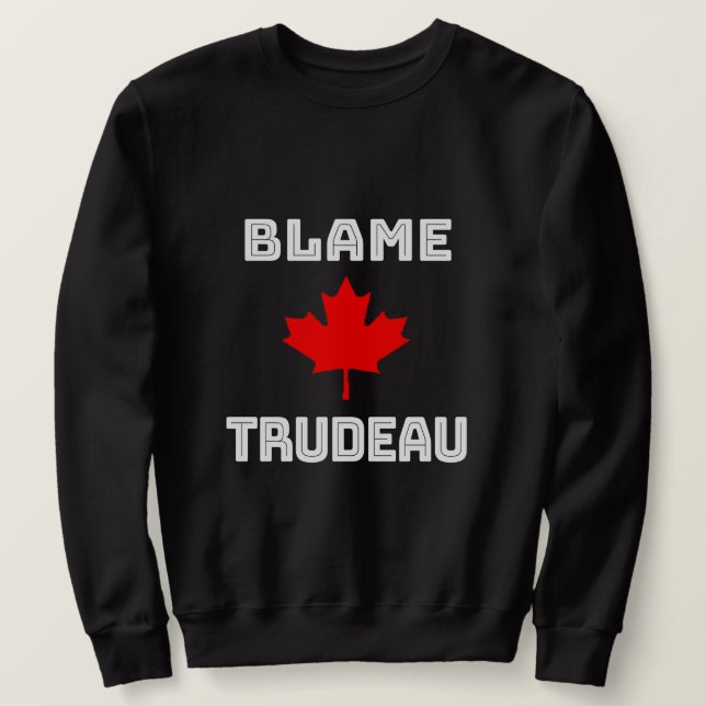  Blame Trudeau  Lång Ärmad Tröja (Design framsida)