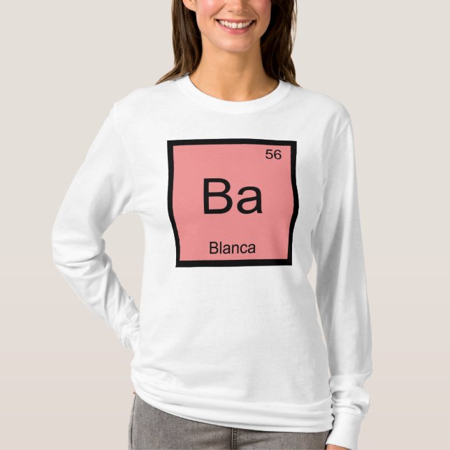 Blanca Namn Kemi Element Periodiska Systemet Tröja (Framsida)
