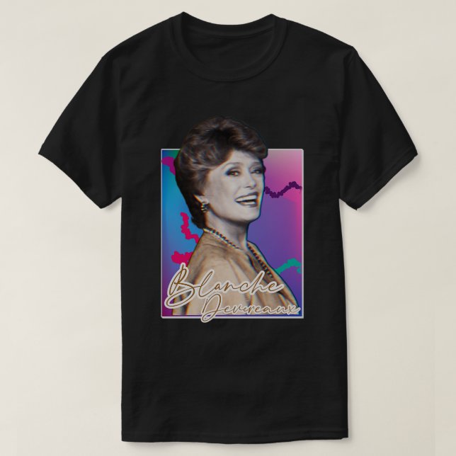 Blanche Devereaux 80s Tribute Design T Shirt (Design framsida)