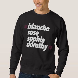 Blanche Dorothy, steg, Sophia Långärmad Tröja