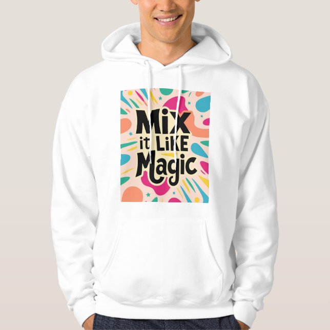 Blanda det som magiskt 2 hoodie (Framsida)