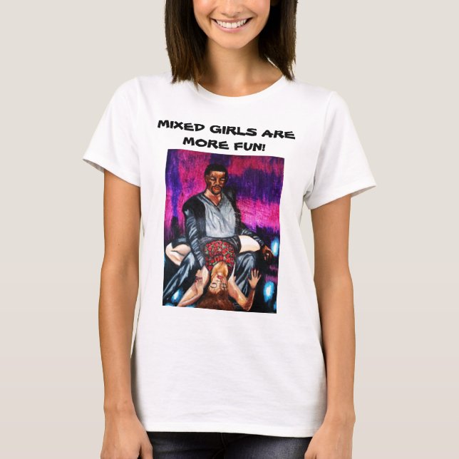 BLANDA FLICKOR ÄR MER ROLIGTAR! TEE SHIRT (Framsida)