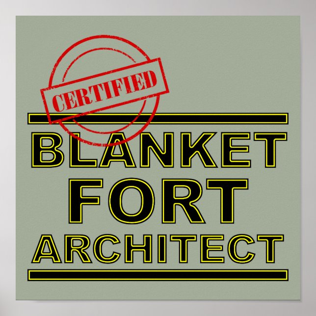 Blanket Fort Architect Funny Poster tecken (Framsidan)