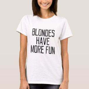 Blånor har mer Roligt Gift1303 T Shirt