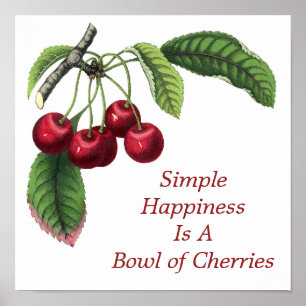 Blåret av Cherries Fruit Food Life Quote Red Grönt Poster