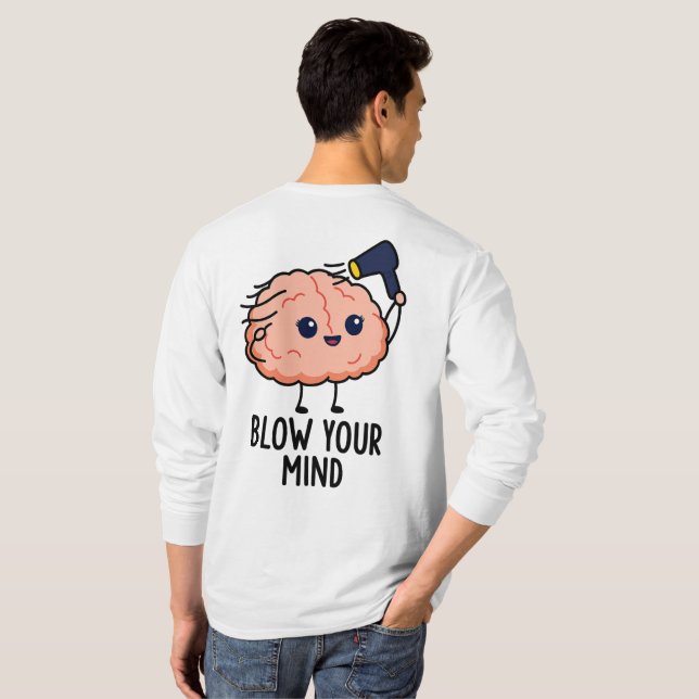 Blås av minstaket - Cute Brain med hårtork T Shirt (Hel baksida)