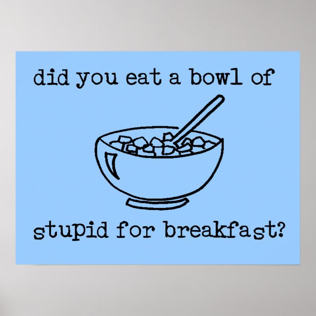 Blås av Poster stupid funny (Framsidan)