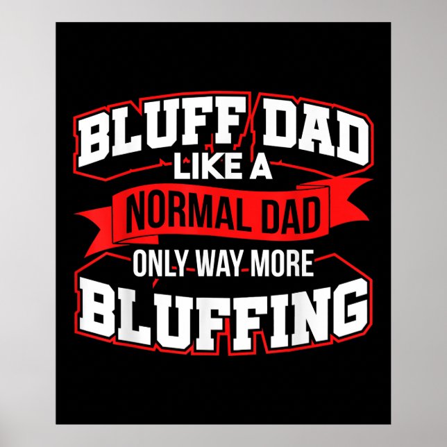 Blås Pappa som ett normalt Pappa, bara för att få  Poster (Framsidan)