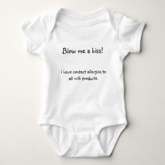 Blåsa mig en kyss! , Har jag kontaktallergier… T-shirt