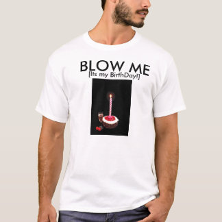 Blåsa mig födelsedagen Candel T-shirt