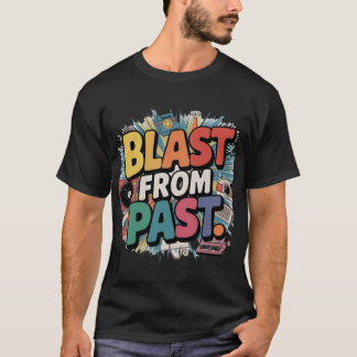 Blast från tidigare t shirt