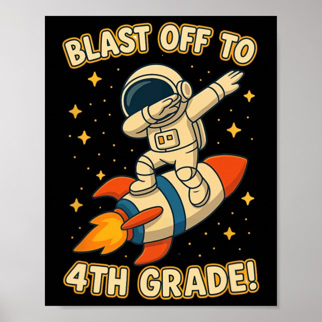 Blast Off 4th Grade Rocket Dab Space Cool School V Poster (Framsidan)
