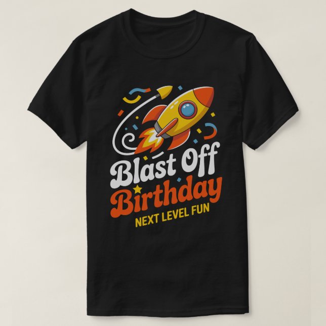 Blast Off Birthday Tee (Design framsida)
