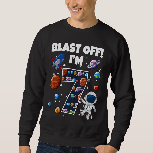Blast off I är 7 Space Födelsedagsfest Firande 7 Lång Ärmad Tröja (Framsida)
