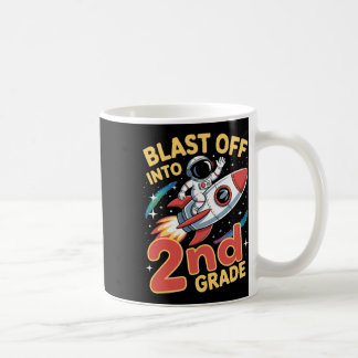Blast Off Into 2nd Grade Space Tillbaka Till Skola Kaffemugg