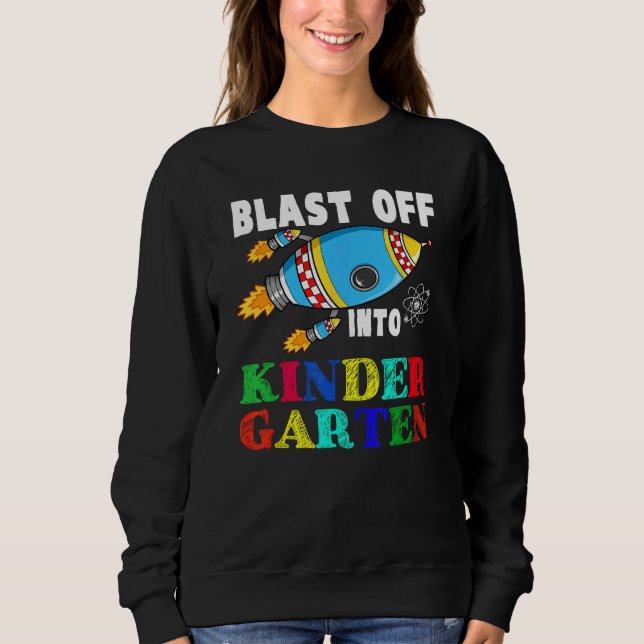 Blast Off Into Kindergarten Funny Rocket Back To S T Shirt (Framsida)
