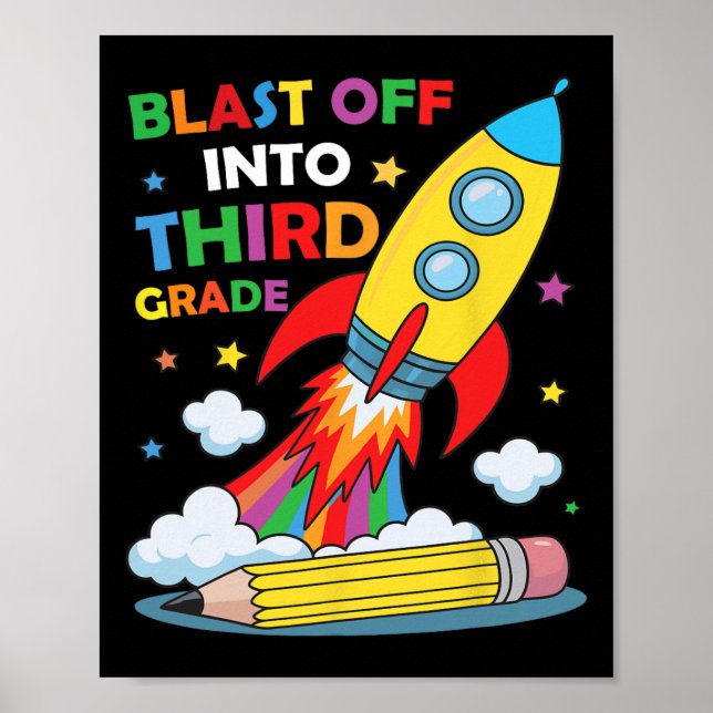 Blast Off Into Third Grade First Day Of School  Poster (Framsidan)