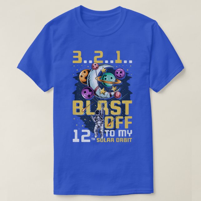 Blast Off To My 12th Solar Orbit, 12th Birthday As T Shirt (Design framsida)