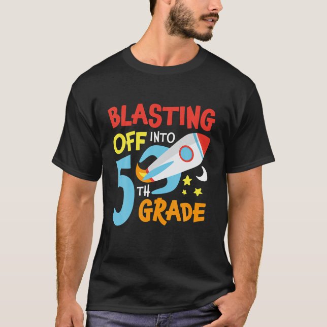 Blasting Off Into 5Th Grade Back To School Space R T Shirt (Framsida)