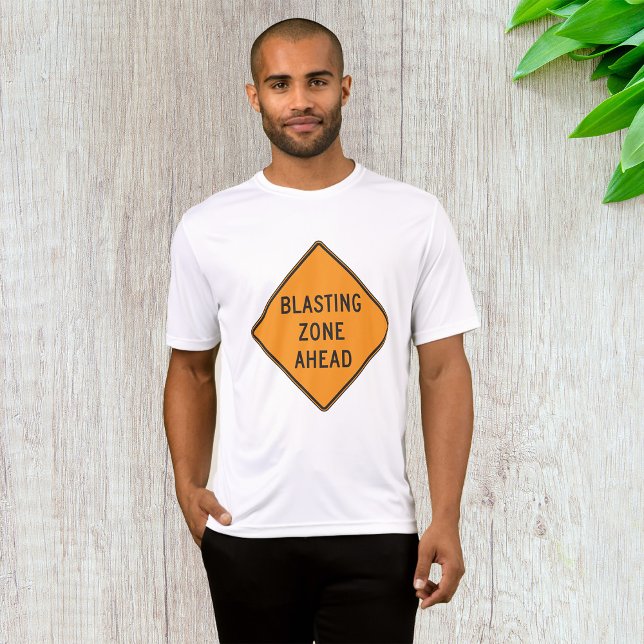 Blasting Zone Ahead Warning Sign Safety T Shirt (Skapare uppladdad)