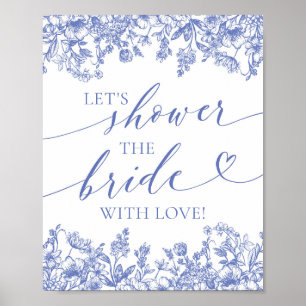 Blått Blommigt Låt oss Visa briden med Kärlek-teck Poster