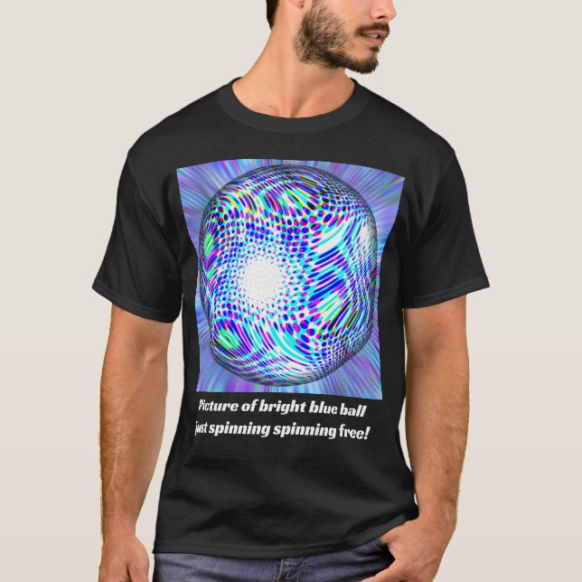 Blått boll (du kan ändra ord) t shirt (Framsida)