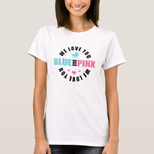 Blått eller rosor älskar vi dig t-shirt