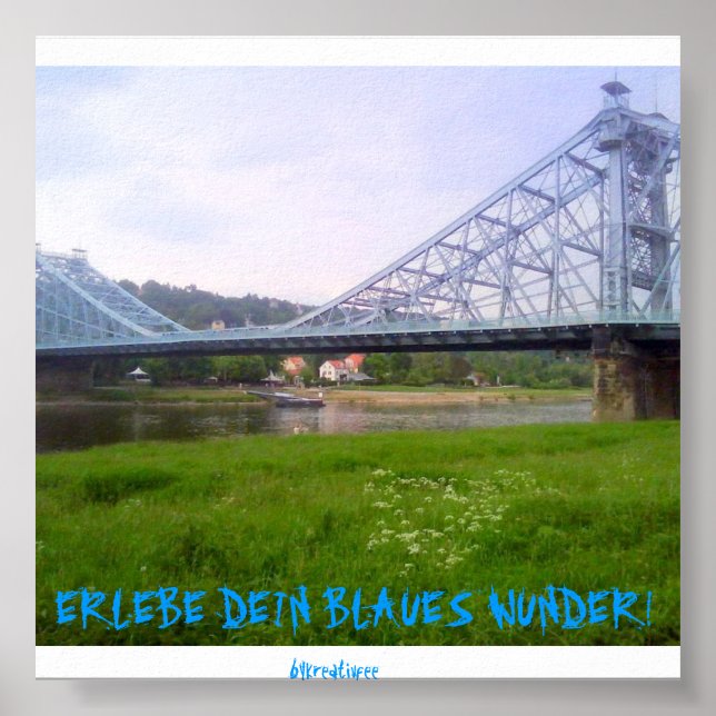 Blaues Wunder Dresden Poster (Framsidan)