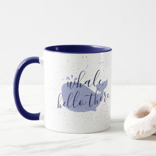 Blåval, Hej där kaffe Mugg