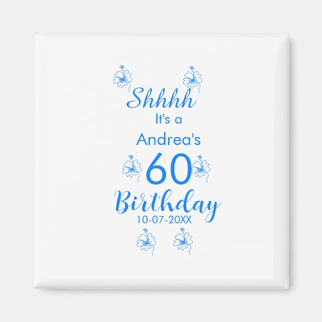 Blåvit mauve shhh 60-årsdagen blommigt namn magnet (Framsidan)