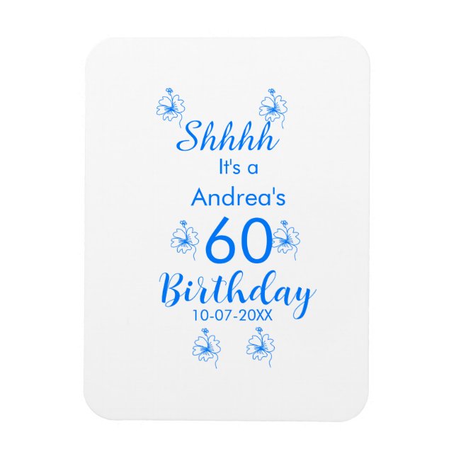 Blåvit mauve shhh 60-årsdagen blommigt namn magnet (Vertikal)