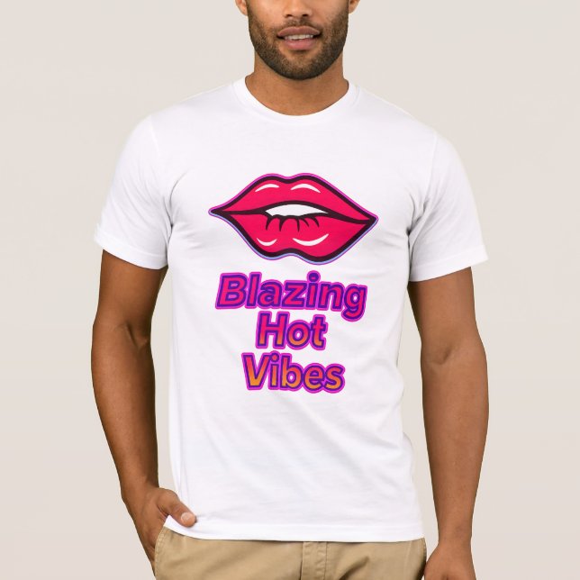 Blazing Hett Vibes Bella+Canvas Jersey Kortärmad T Shirt (Framsida)