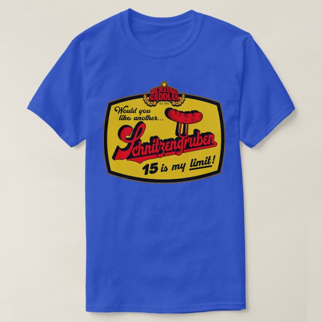 Blazing Saddles Schnitzengruben T Shirt (Design framsida)