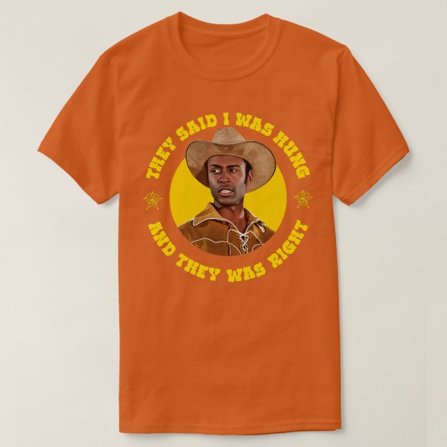Blazing Saddles sheriff Bart Hung T Shirt (Design framsida)