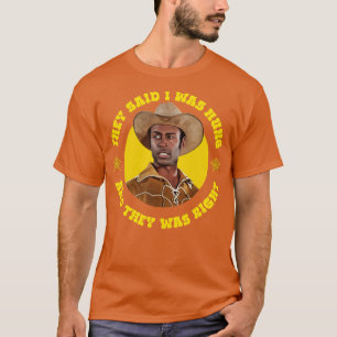 Blazing Saddles sheriff Bart Hung T Shirt