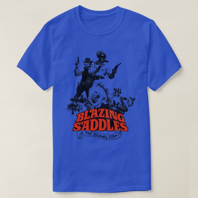 Blazing Saddles T Shirt (Design framsida)
