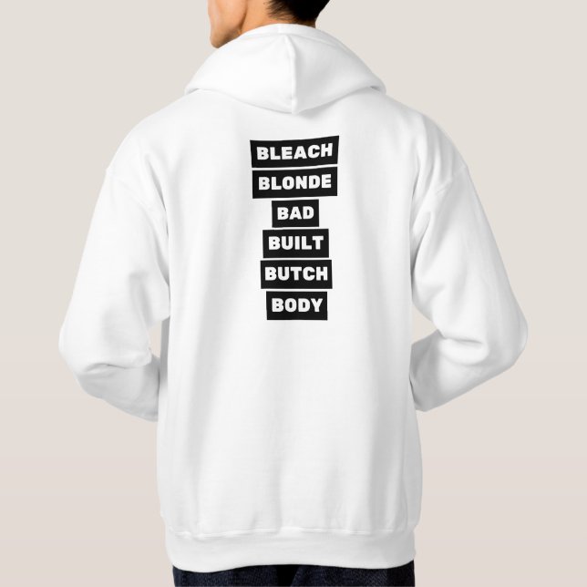 Bleach & Blonde 3 Hoodie (Baksida)