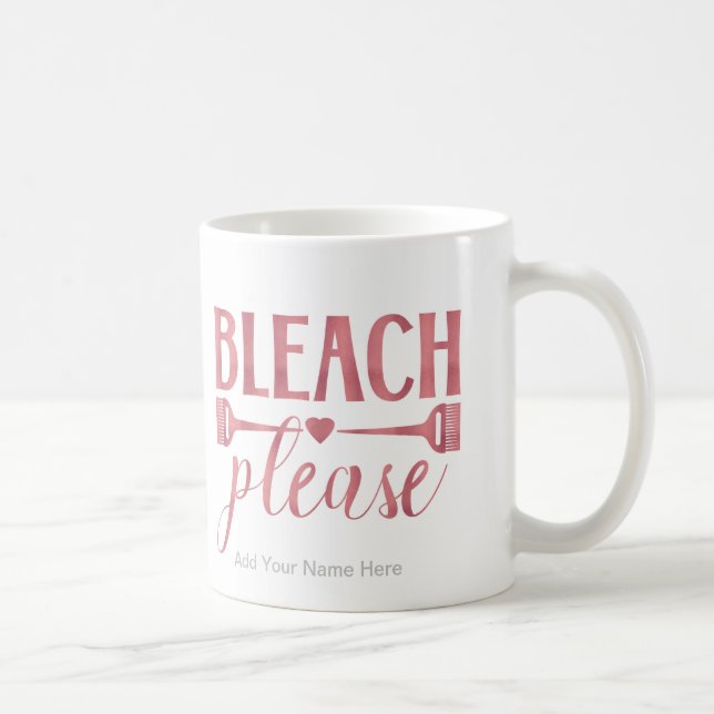 Bleach, citat Hairdresser Stylist Salon Kaffemugg (Höger)