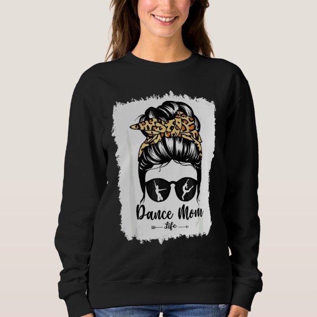Bleach Dance Mamma Messy Bun Hair Leopard Dancer T Shirt (Framsida)