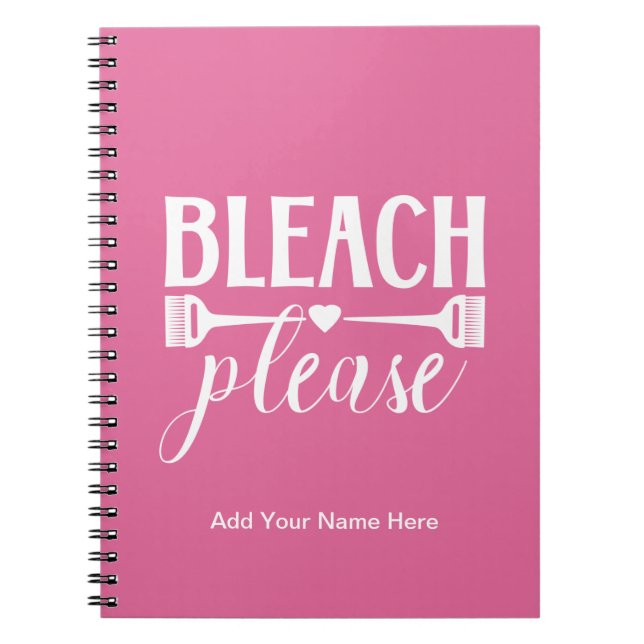 Bleach Please - Hårfrisör Stylist Journal Anteckningsbok (Framsidan)