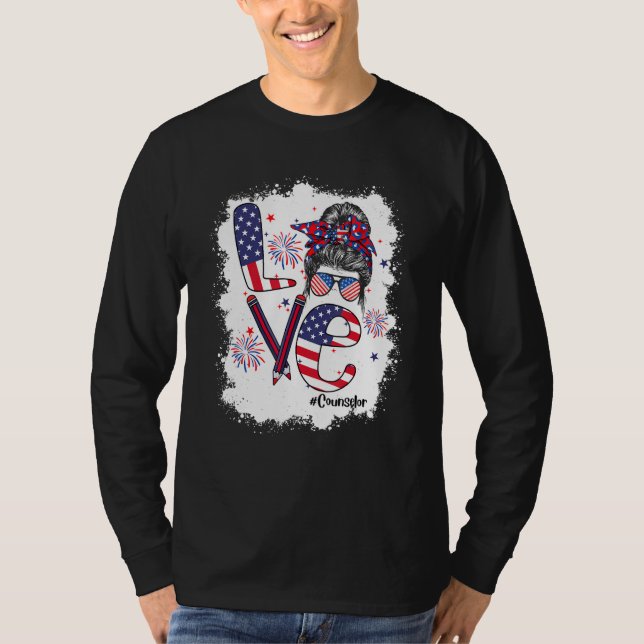 Bleached 4th Of July Love Counselor US Flag Messy  T Shirt (Framsida)