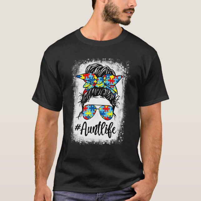 Bleached Autie Moster Life Autism Awareness Messy  T Shirt (Framsida)