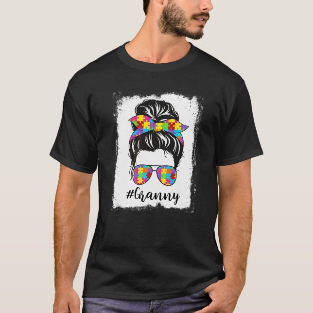 Bleached Autism Granny Messy Bun Autism Awareness  T Shirt (Framsida)