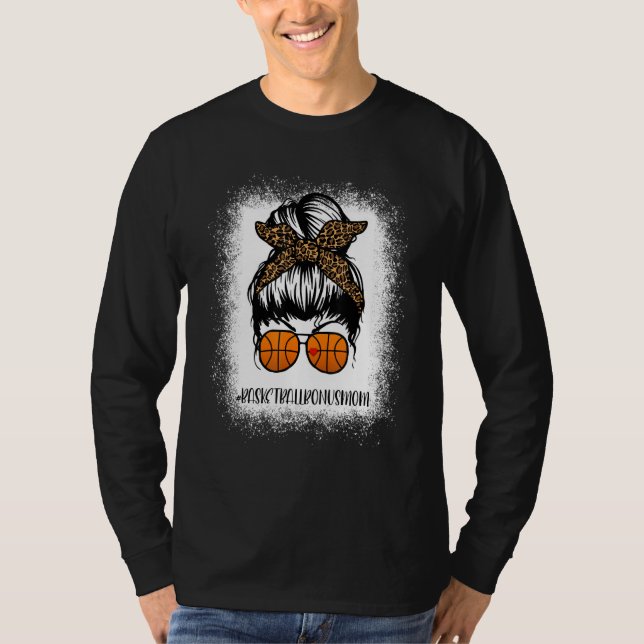 Bleached Basketball Bonus Mamma Life Leopard Messy T Shirt (Framsida)