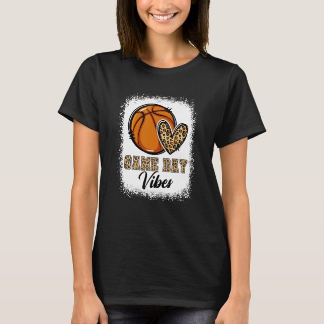 Bleached Basketball Game Day Vibes Basketball Mom  T Shirt (Framsida)