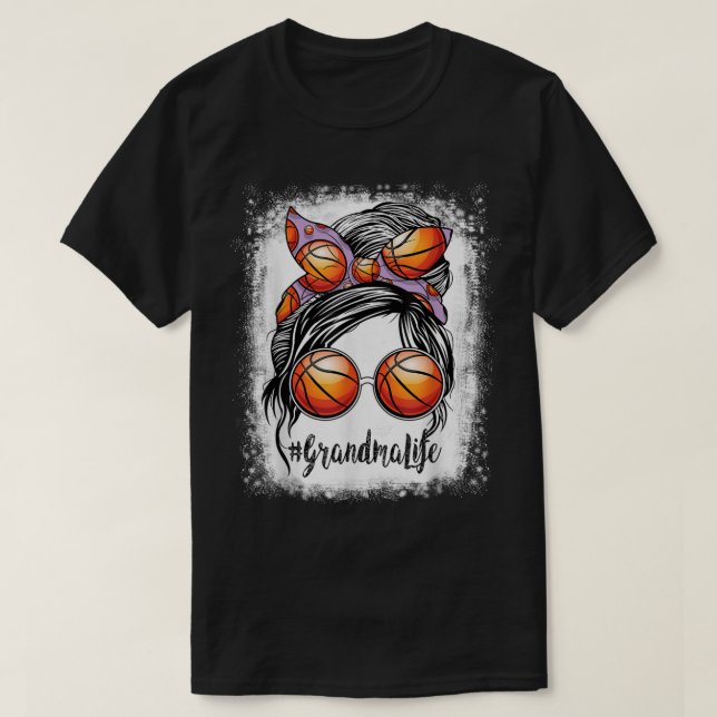 Bleached Basketball Grandma Life Messy Bun Game Da T Shirt (Design framsida)
