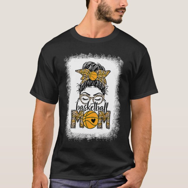 Bleached Basketball Mom Messy Bun Leopard Mother's T Shirt (Framsida)
