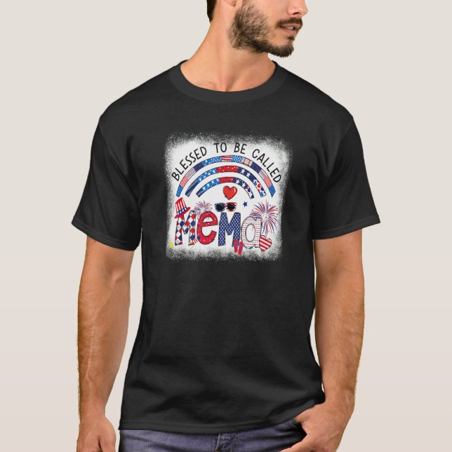 Bleached Blessed To Be Called Mema Patriotic 4th O T Shirt (Framsida)